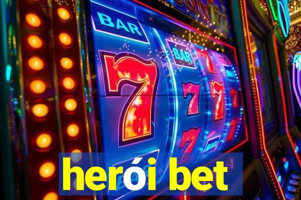 herói bet